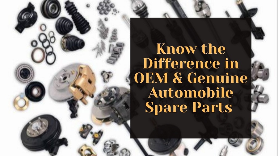 OEM & Genuine Automobile Spare Parts