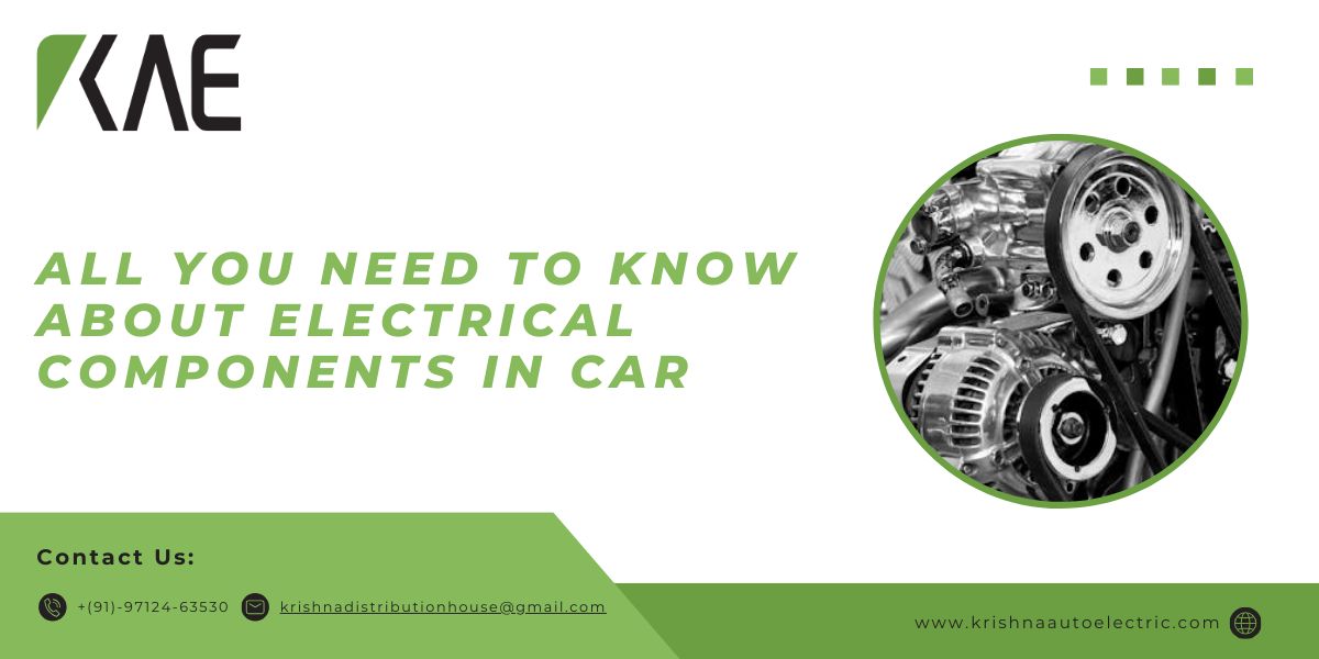 All You Need to Know About Electrical Components in Car