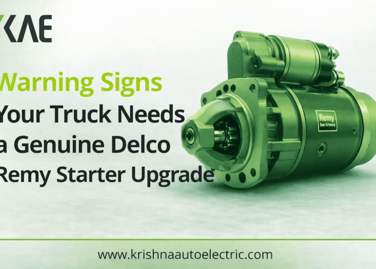 Warning Signs Your Truck Needs a Genuine Delco Remy Starter Upgrade